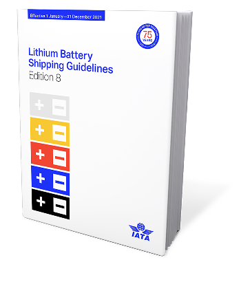 Lithium Battery Shipping Guidelines (LBSG) 2021