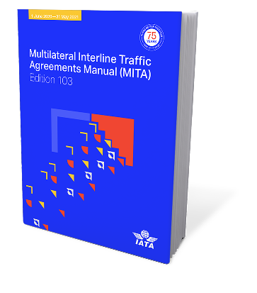 Multilateral Interline Traffic Agreements Manual (MITA) 2020