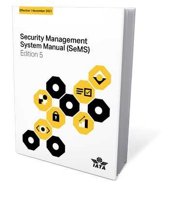 Security Management System (SeMS) Manual 2021
