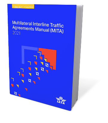 Multilateral Interline Traffic Agreements Manual (MITA) 2021