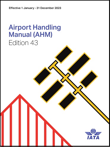 Airport Handling Manual (AHM) 2023